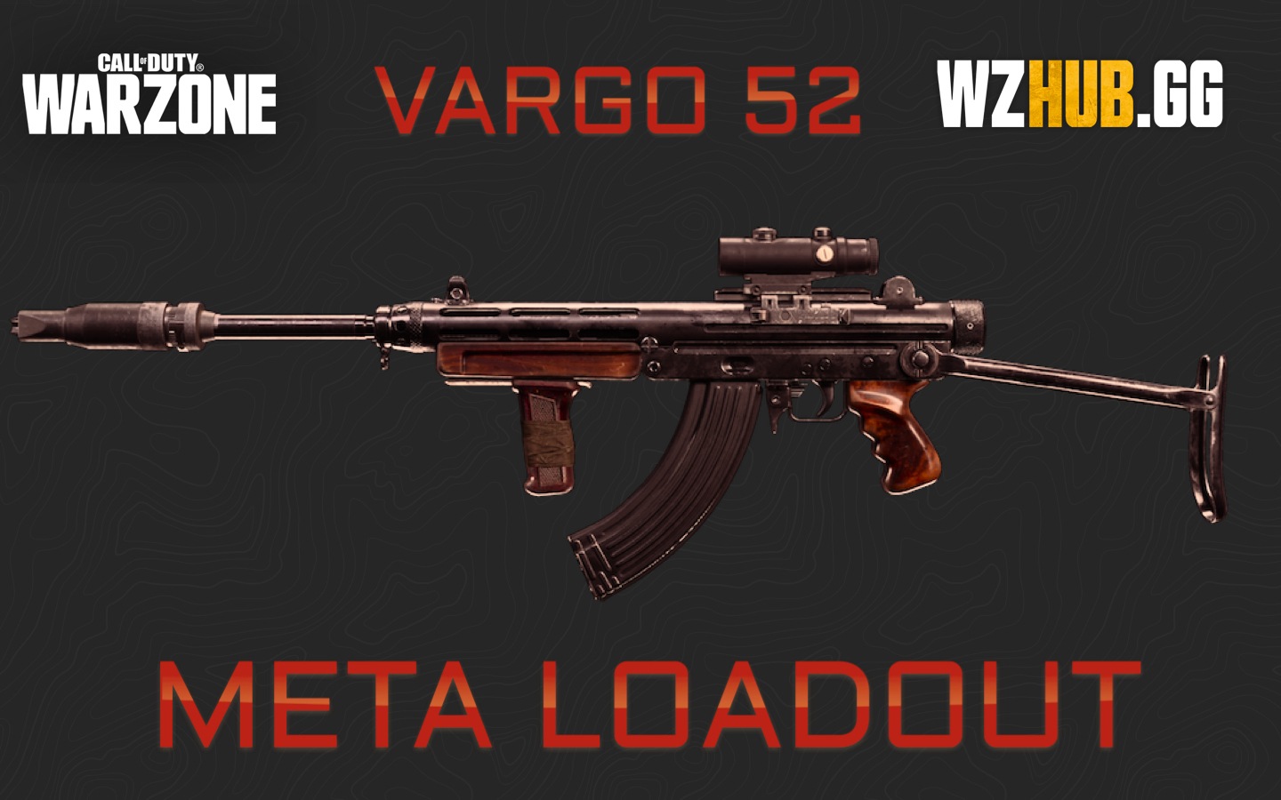 Vargo 52 Loadout